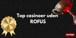 Online Casino Uden Om ROFUS Din Guide til Spiloplevelser 1890282037